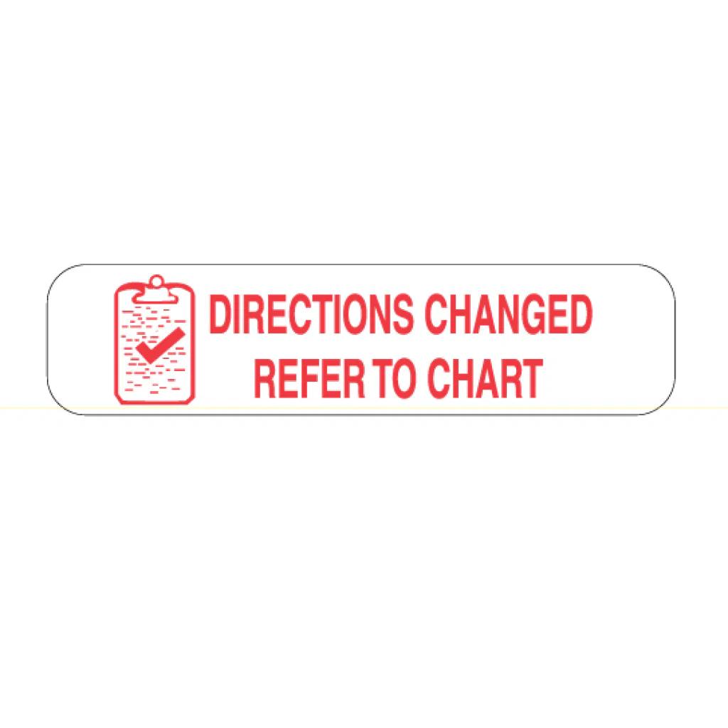 Pharmacy Supplies DIRECTIONS CHANGED REFER CHART Onnen Company